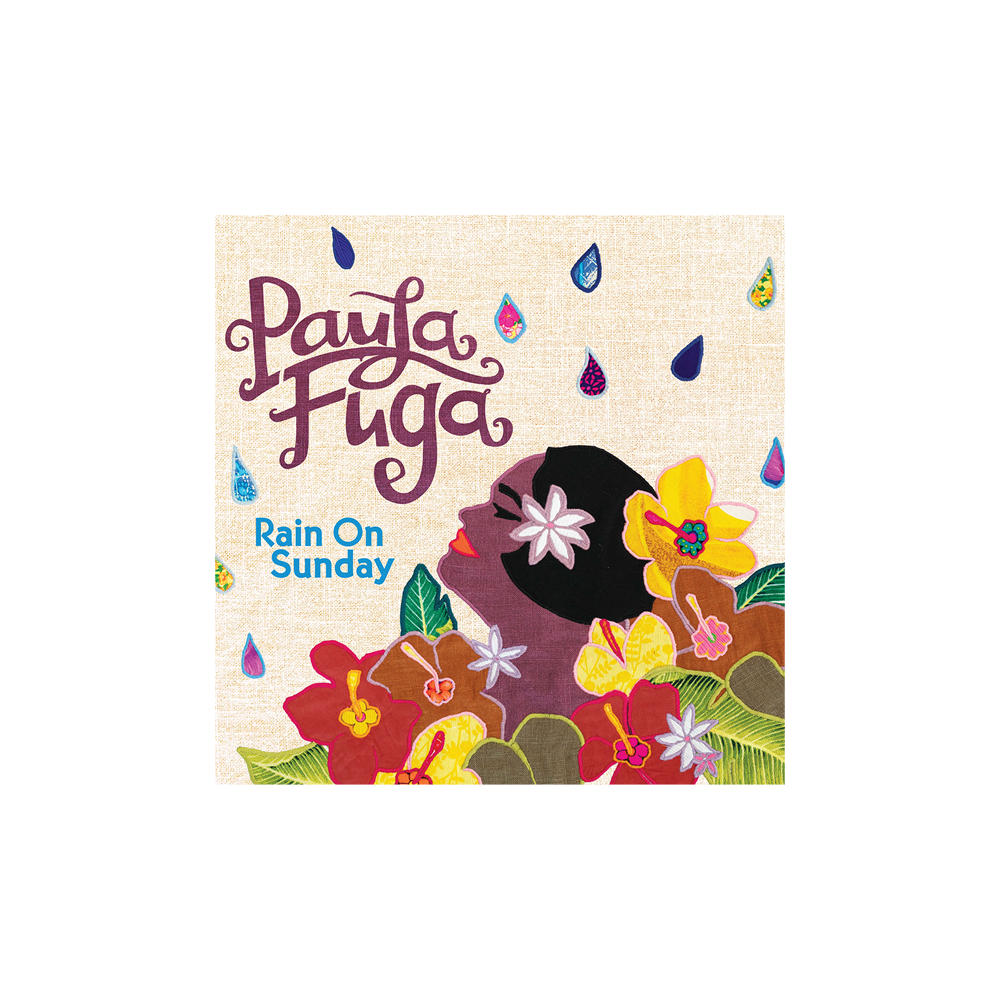 Paula Fuga, Rain On Sunday CD