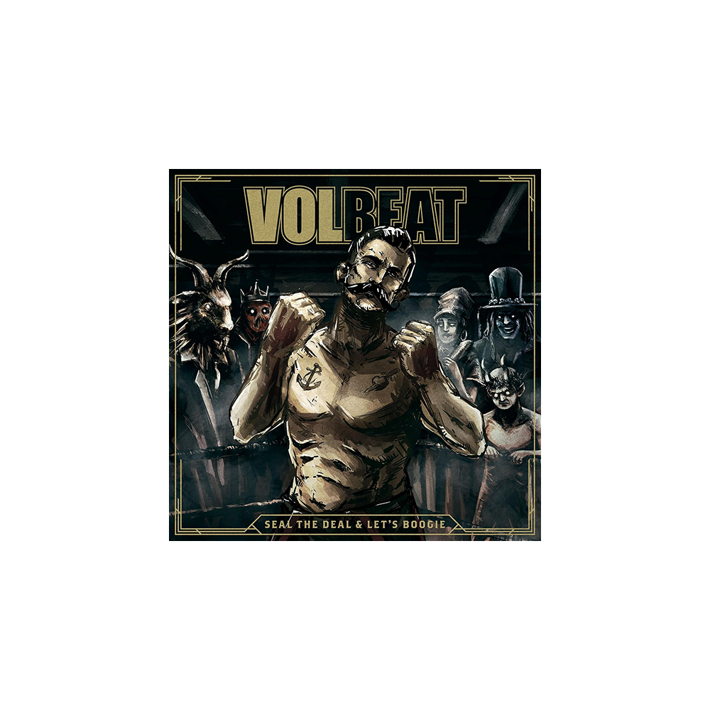 Volbeat, Seal The Deal & Let's Boogie CD