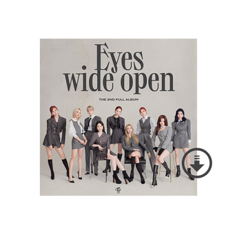 Twice, Eyes Wide Open Digital Album